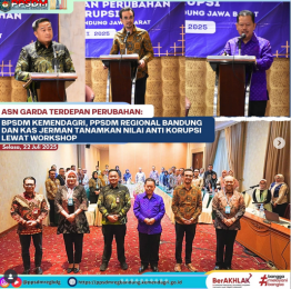 ASN Garda Terdepan Perubahan: BPSDM Kemendagri, PPSDM Regional Bandung dan KAS Jerman Tanamkan Nilai Anti Korupsi Lewat Workshop