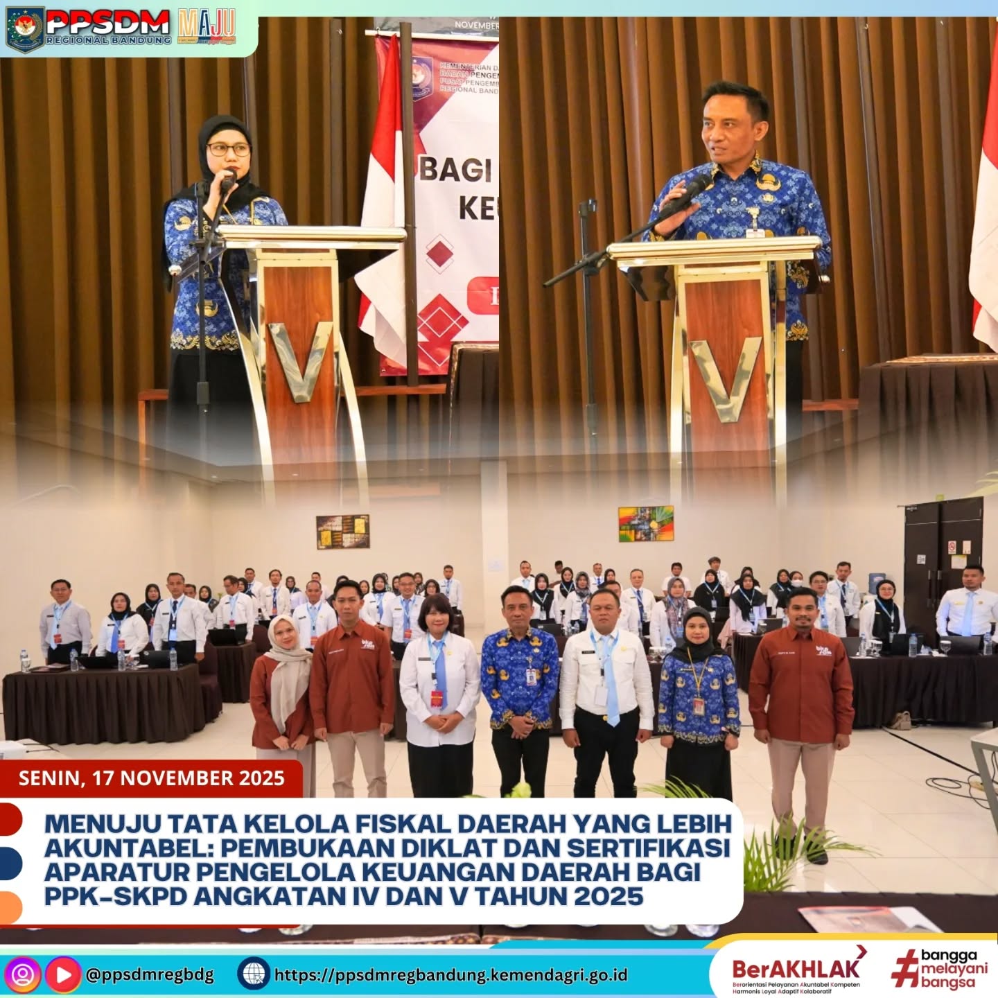 Menuju Tata Kelola Fiskal Daerah yang Lebih Akuntabel: Pembukaan Diklat dan Sertifikasi Aparatur Pengelola Keuangan Daerah Bagi PPK-SKPD Angkatan IV dan V Tahun 2025