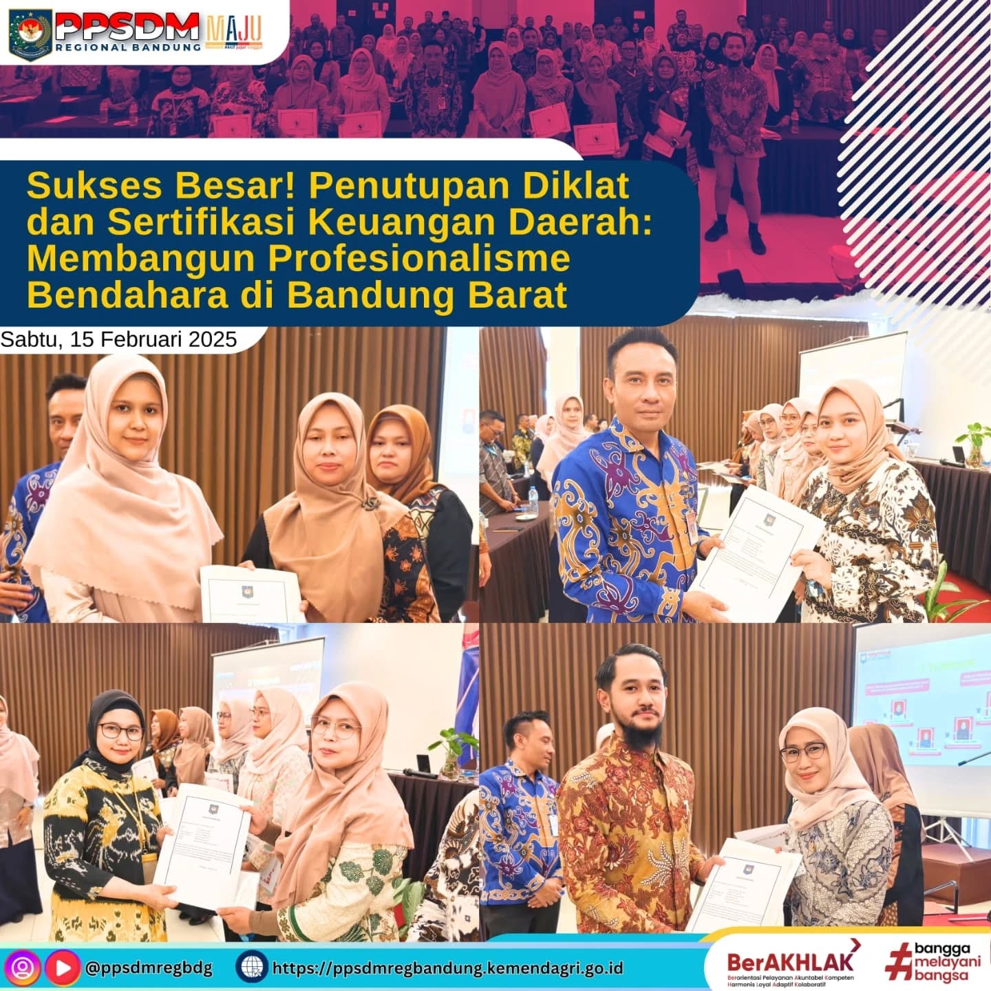 Sukses Besar! Penutupan Diklat dan Sertifikasi Keuangan Daerah: Membangun Profesionalisme Bendahara di Bandung Barat