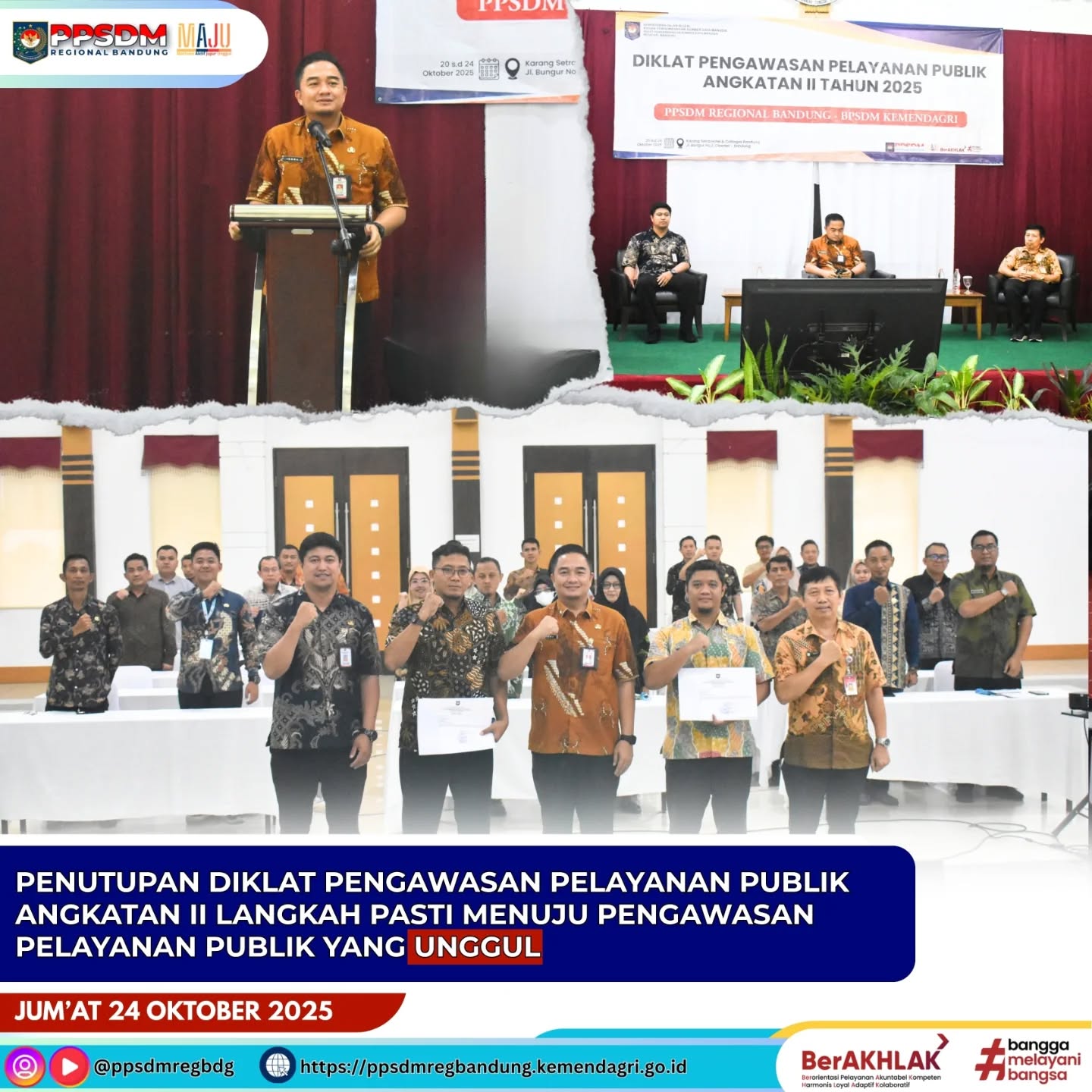 Penutupan Diklat Pengawasan Pelayanan Publik Angkatan II: Langkah Pasti Menuju Pengawasan Pelayanan Publik yang Unggul