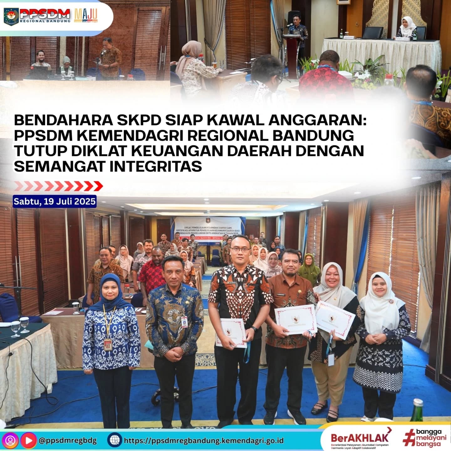 Bendahara SKPD Siap Kawal Anggaran: PPSDM Kemendagri Regional Bandung Tutup Diklat Keuangan Daerah dengan Semangat Integritas