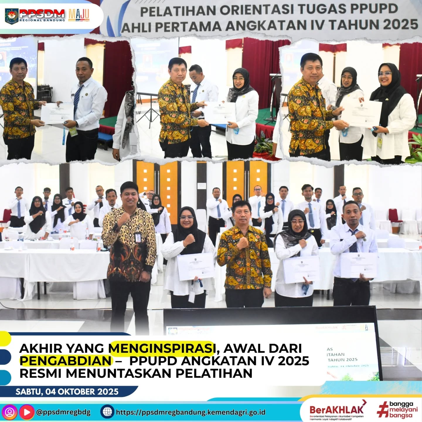 Akhir yang Menginspirasi, Awal dari Pengabdian - PPUPD Resmi Menuntaskan Pelatihan Orientasi Tugas Ahli Pertama